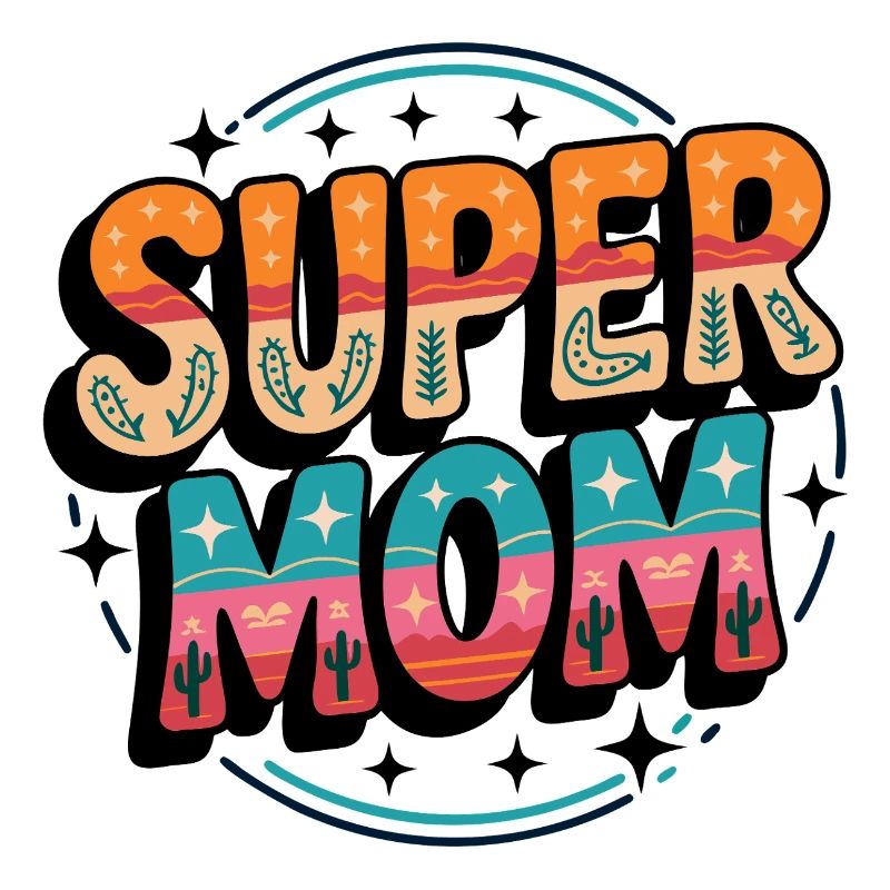 Supermom Super Mama