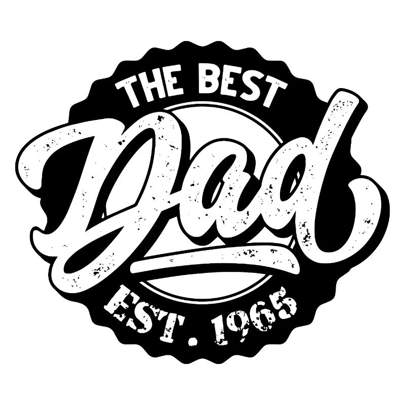 The Best Dad EST 1965