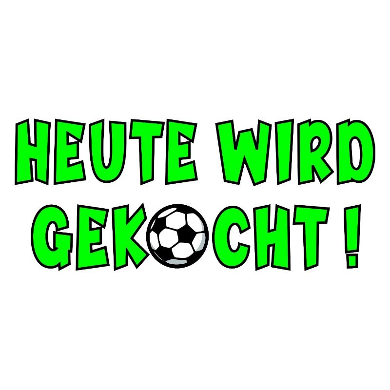 Fußball Sprüche Kochen