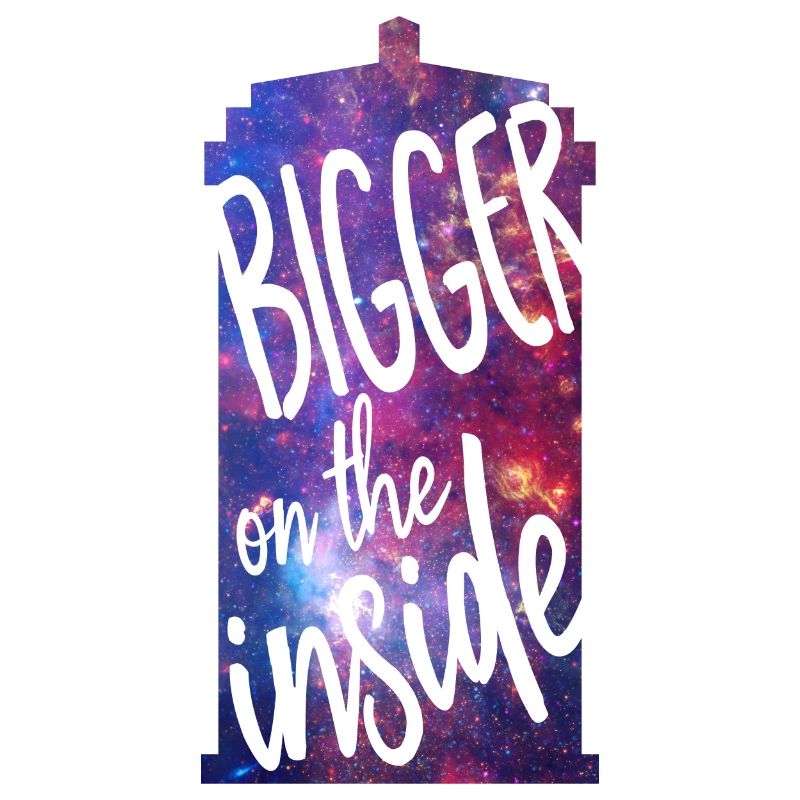 Bigger on the inside