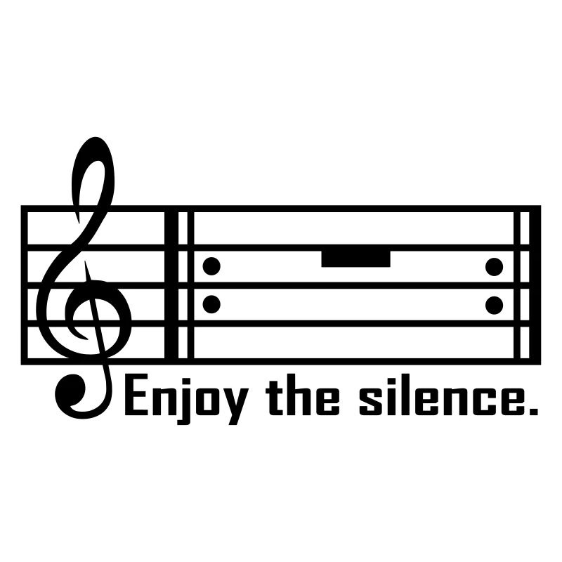 Enjoy the silence