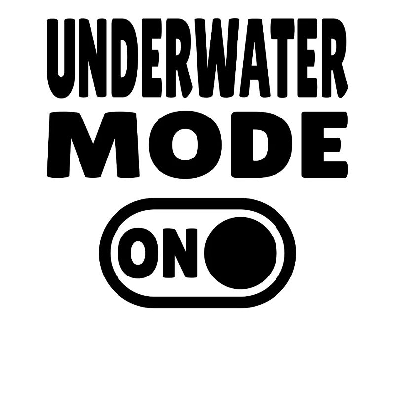 Underwater Mode ON 
