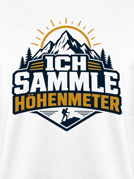 Ich sammle Höhenmeter Wandern Berge