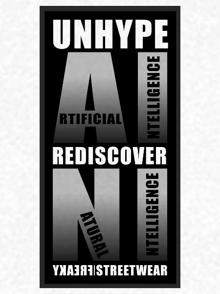 Unhype AI Rediscover NI