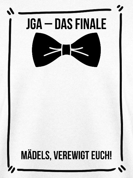 JGA Bräutigam – Mädels Verewigt Euch!