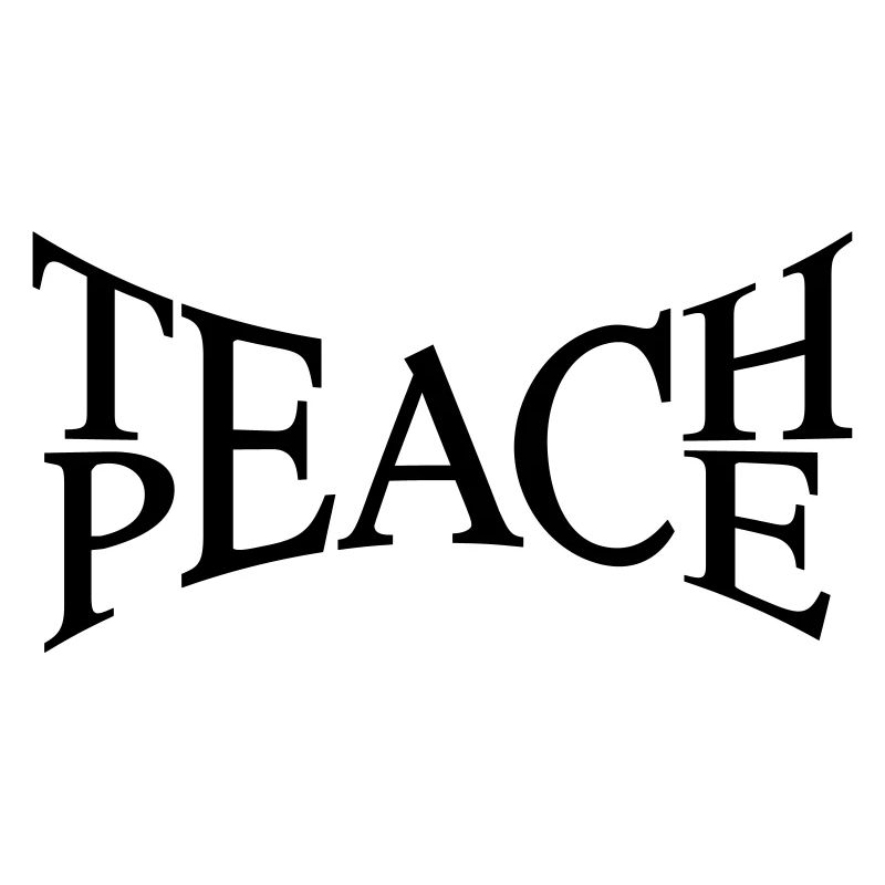 Teach Peace Wortspiel Statement