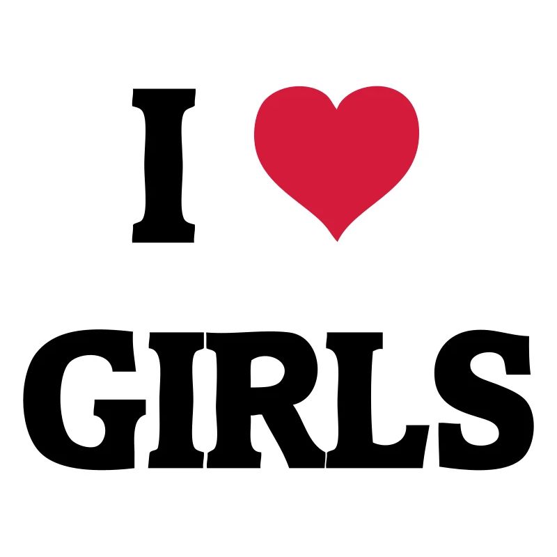 I love Girls