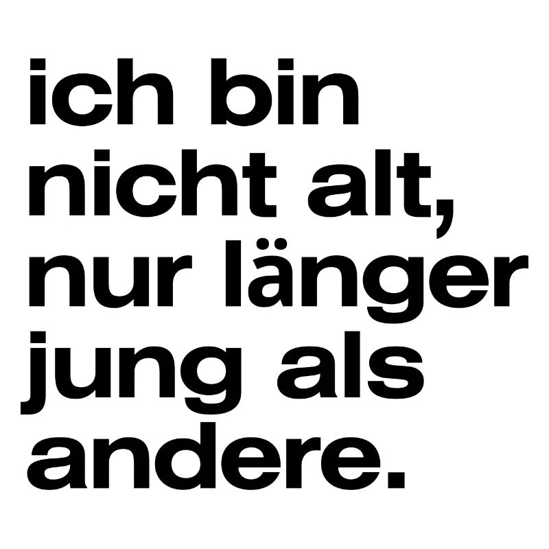 Ich bin nicht Alt