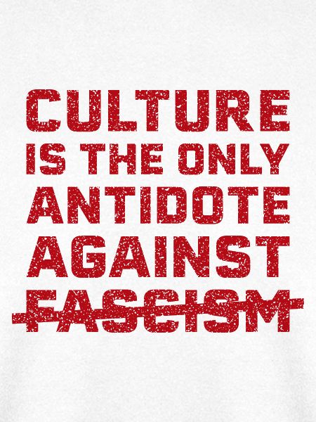 Kultur gegen Faschismus
