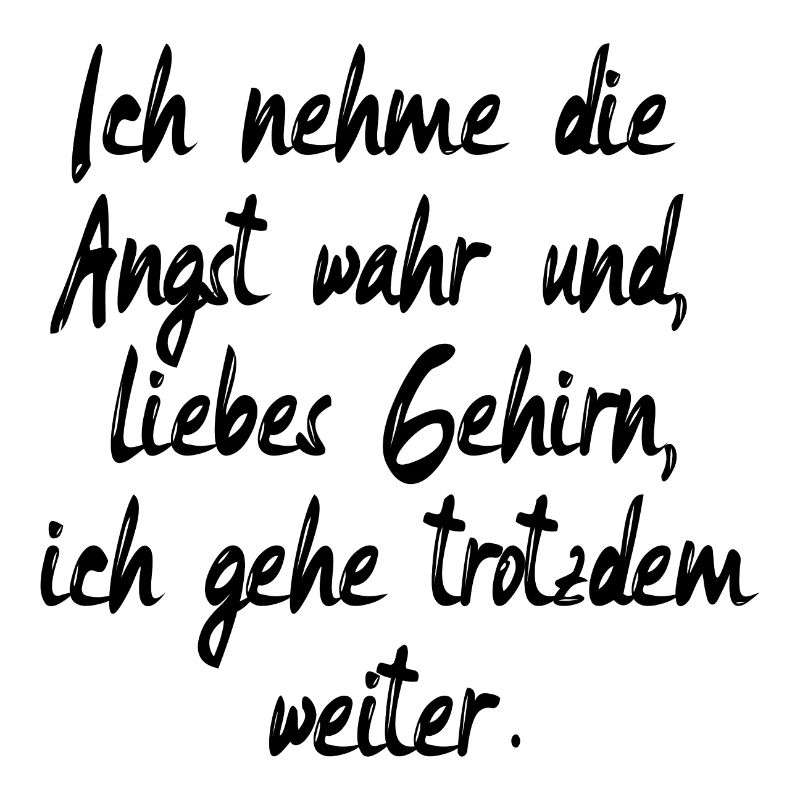 ÄNGSTE ÜBERWINDEN - MOTIVATION SPRÜCHE
