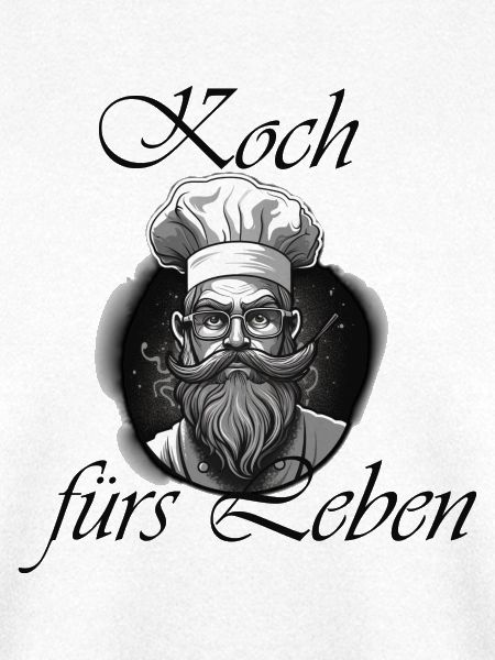Koch fürs Leben
