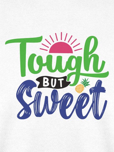 Tough und süß