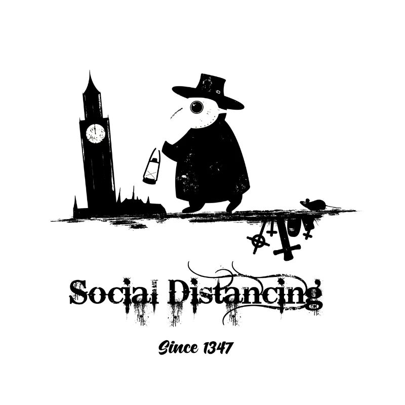 Social Distancing since 1347