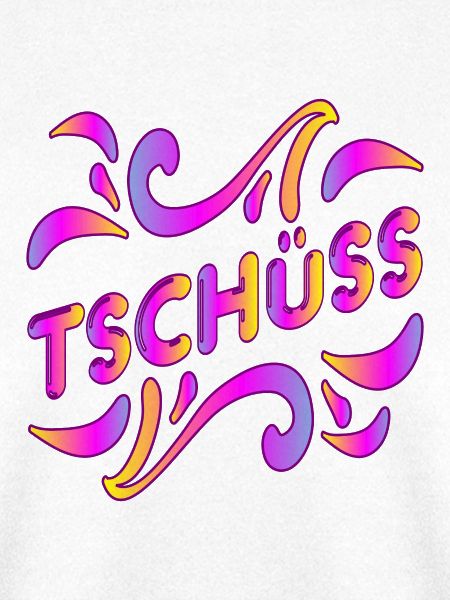 ABSCHIED TSCHÜSS