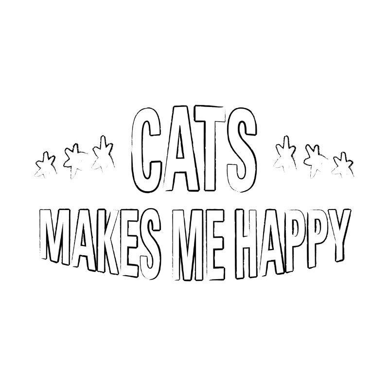 Cats make me happy
