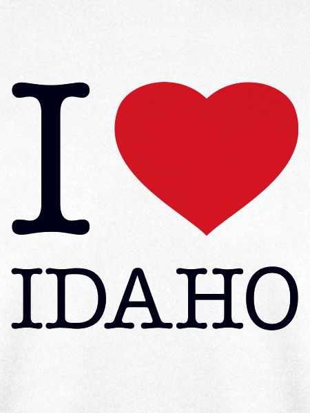 I LOVE IDAHO