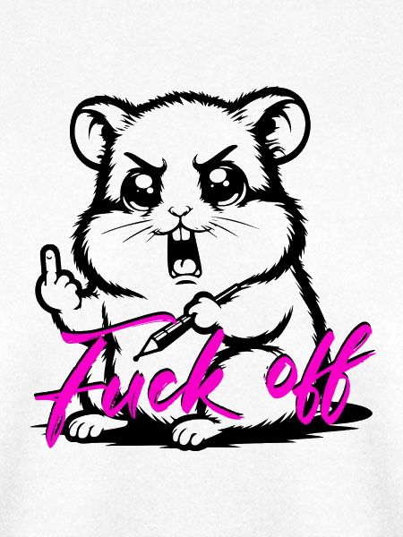 Funny Hamster *Fuck off*
