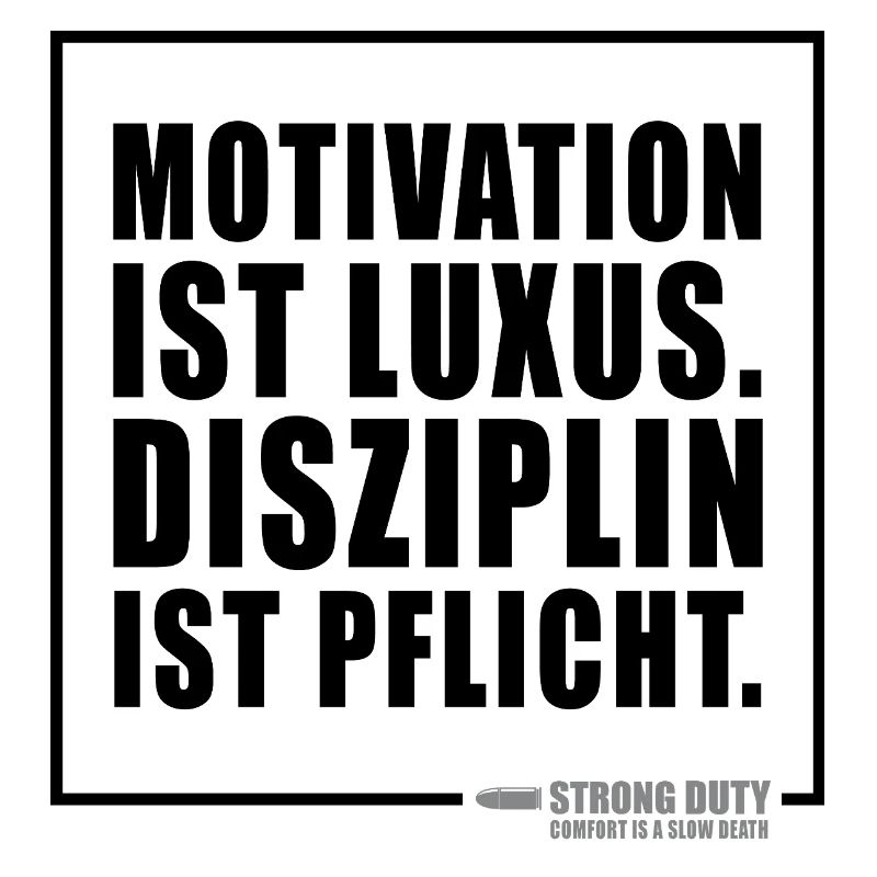 Motivation ist Luxus