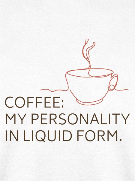 Flüssiger Kaffee Persönlichkeit T-Shirt Design