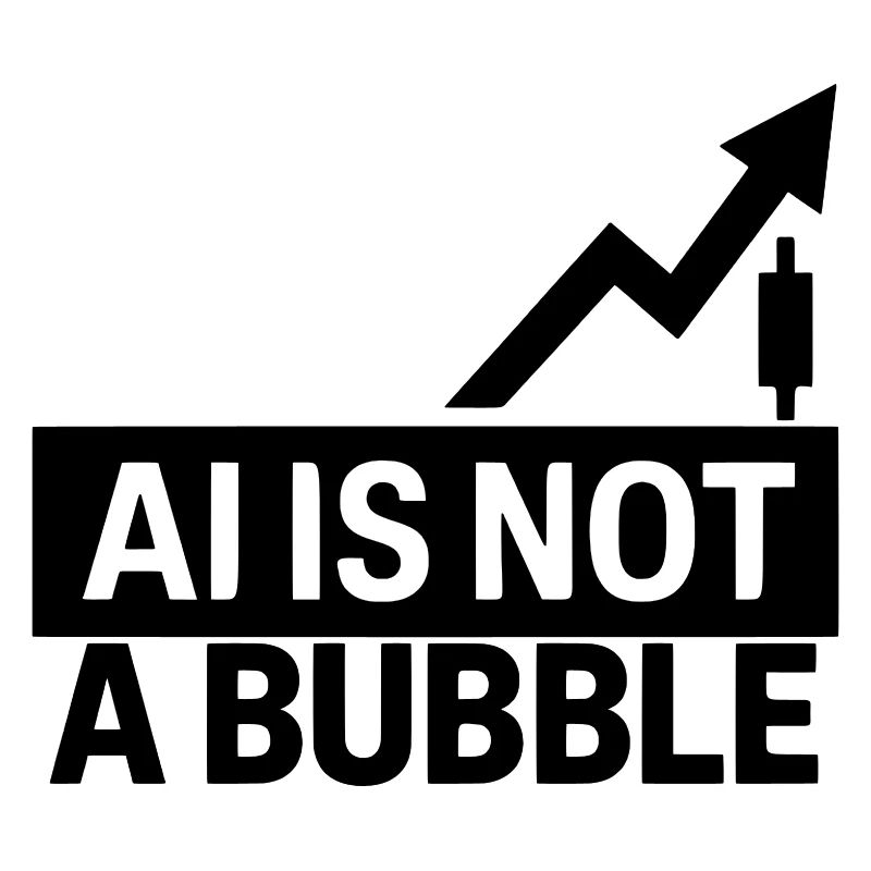 AI Is Not a Bubble