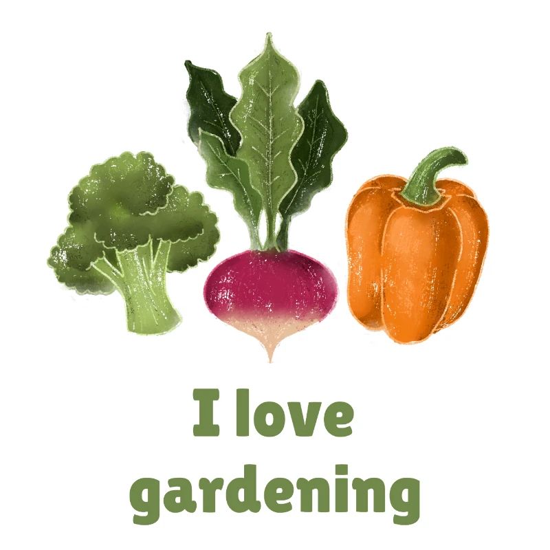 I love gardening