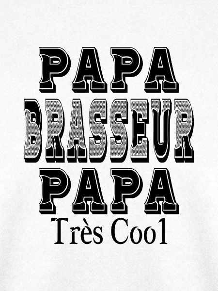 Papa Brauer Papa Sehr cool