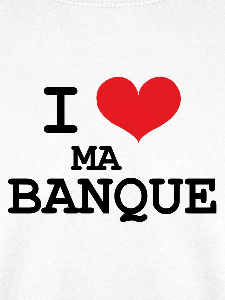 Ich liebe meine Bank