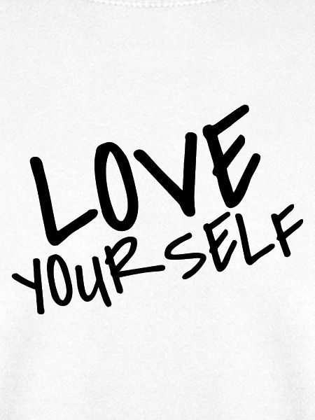 Love Your Self | Selflove Shirt