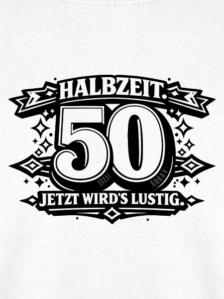 Halbzeit 50 – Jetzt wird's lustig