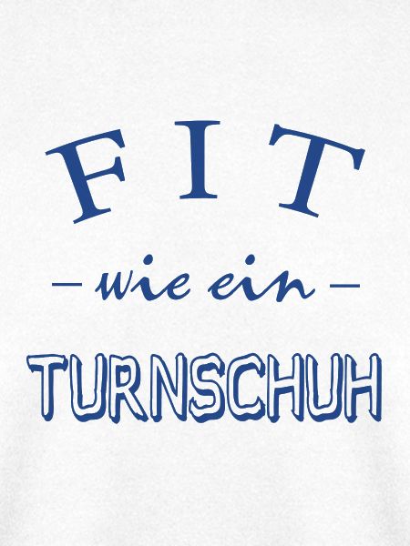 FIT wie ein Turnschuh