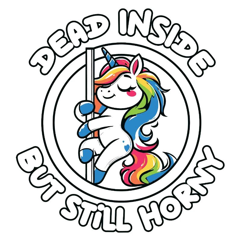 Rainbow Unicorn Pole Dance Dead inside horny