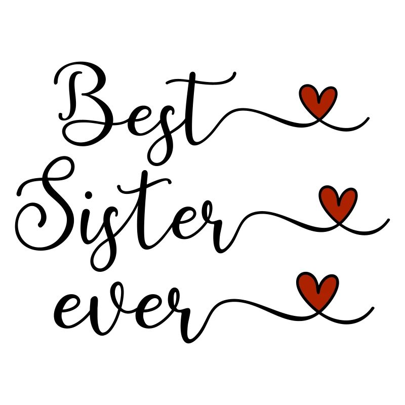 Beste Schwester