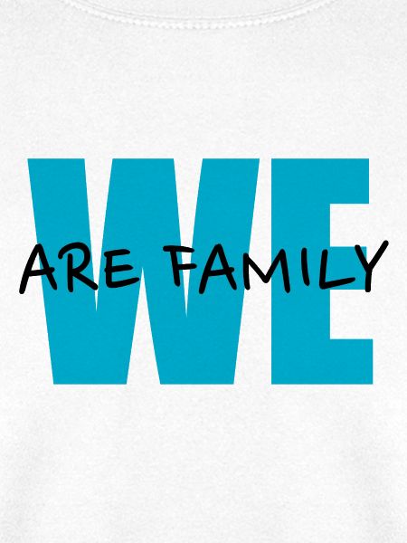 We Are Family