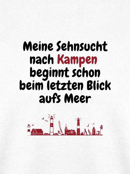 Sehnsucht nach Kampen auf Sylt