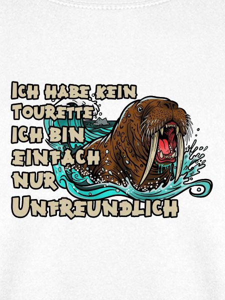 Tourette: Unfreundliches Walross