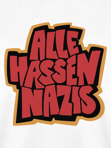 Alle_hassen_Nazis_gelb_rot_schwarz