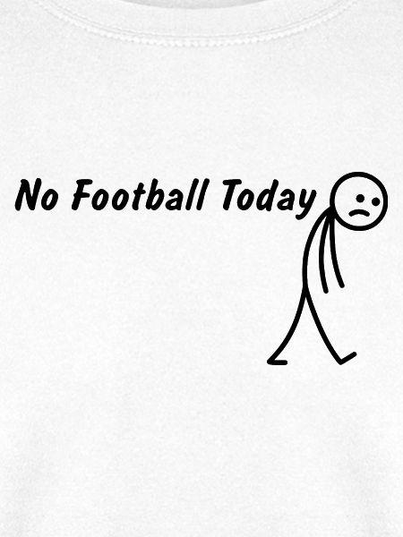 Heute kein Fußball Fussball