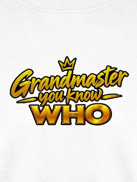 Großmeister Du weißt WER