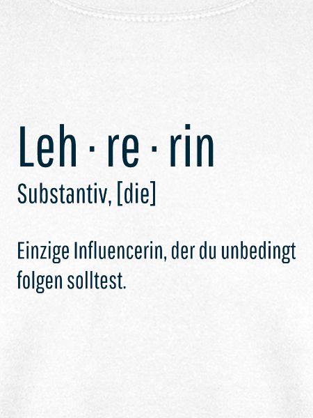 Lehrerin Substantiv Influencerin Lustig Geschenk