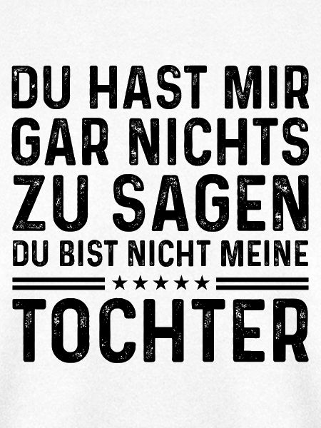 Du bist nicht meine Tochter