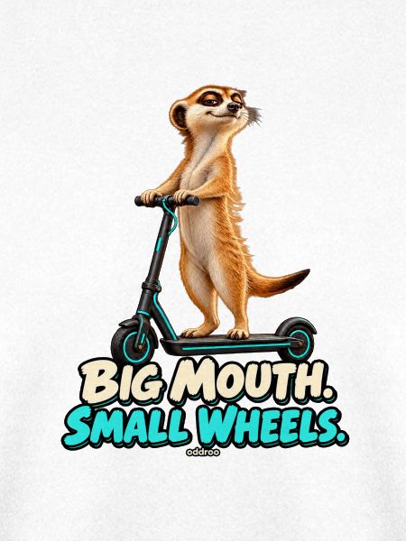 Big Mouth, Small Wheels – Erdmännchen