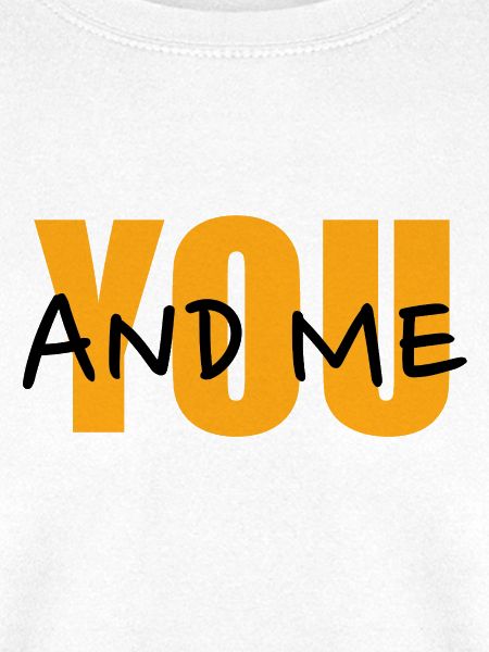 YOU ... and me.