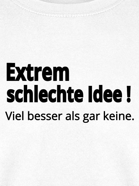 Schlechte Idee
