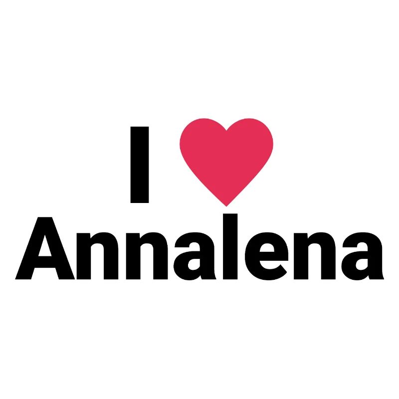 I LOVE ANNALENA