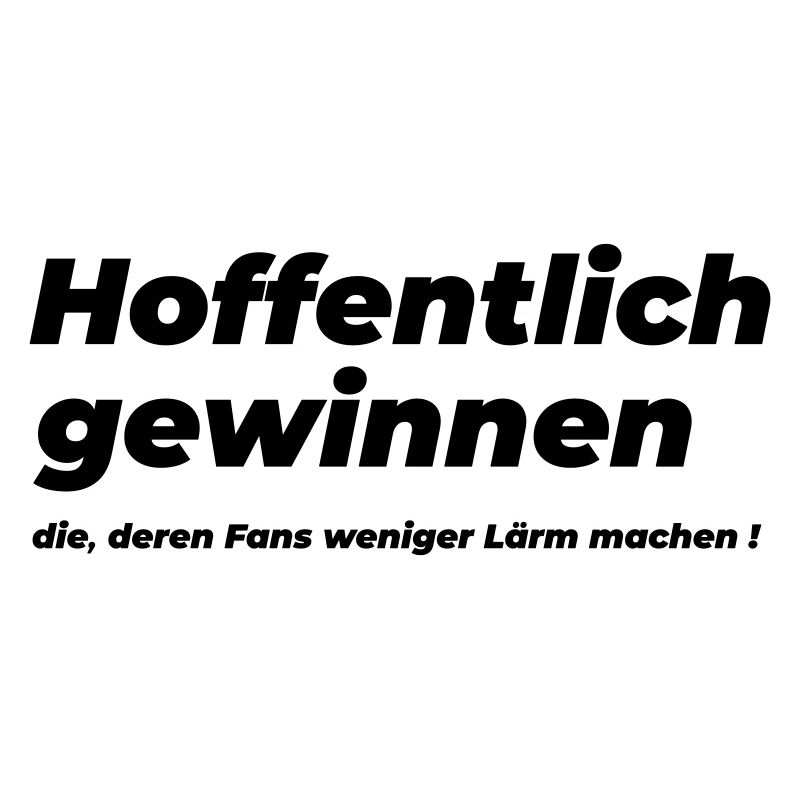 Hoffentlich gewinnen