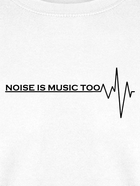 Lärm ist auch Musik