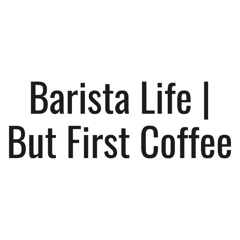 Barista Life Coffee