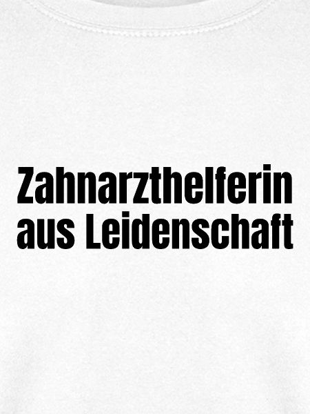 Zahnarzthelferin aus Leidenschaft ZFA Geschenk