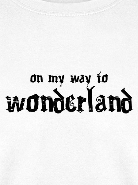 On my way to Wonderland