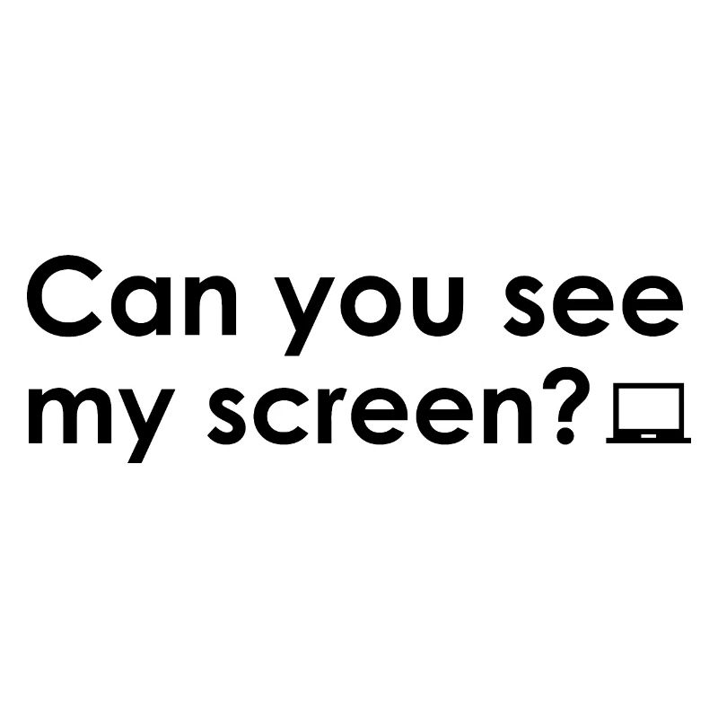 can you see my screen